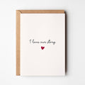 I Love Our Story - Love Card