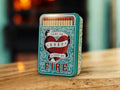 TINIT's 'Come on Baby, Light my Fire' Match Tin