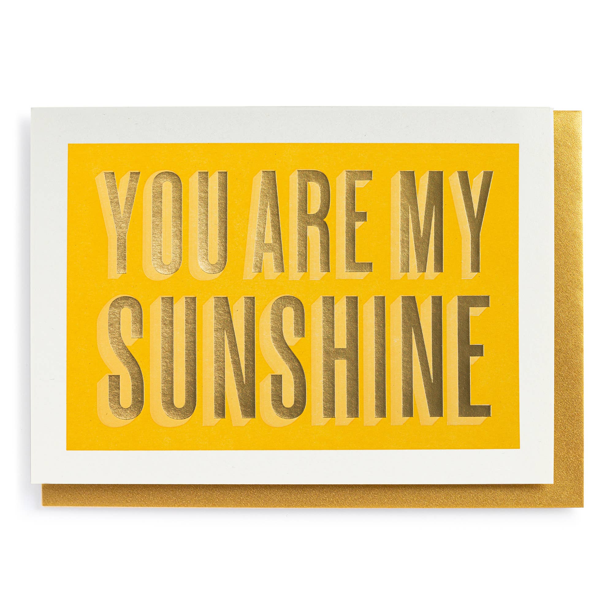 You Are My Sunshine | Letterpress Cards | Greeting Card